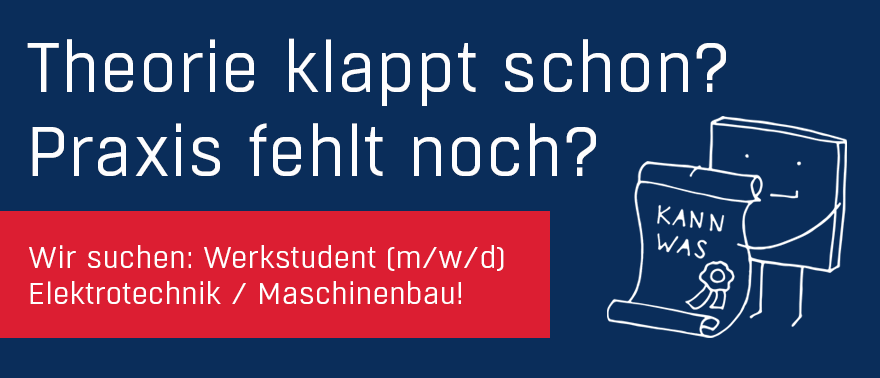 Newsmeldung Werkstudent Maschinenbau Elektrotechnik