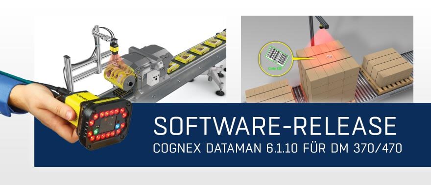 Newsmeldung Header - Cognex DataMan 6.1.10 - 210421